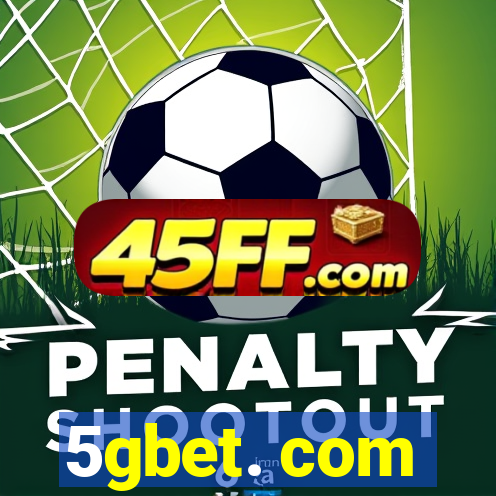 5gbet. com